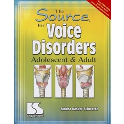 SOURCE FOR VOICE DISORDERS ADOLESCENT