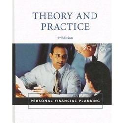 PERSONAL FINANCIAL PLANNING : THEORY & PRACTICE