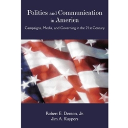 POLITICS+COMMUNICATION IN AMERICA